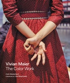 Vivian Maier, Coli Westerbeck, Colin Westerbeck, Westerbeck Colin, Vivian Maier - Vivian Maier
