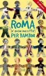 Alessandra Migliorini, Carmen Rotunno - Roma (è anche una città) per bambini