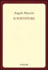 Angelo Mancini - Il poetattore