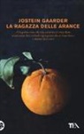 Jostein Gaarder - La ragazza delle arance