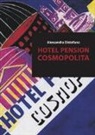 Alessandra Distefano - Hotel pension cosmopolita