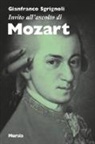 Franco Sgrignoli - Invito all'ascolto di Mozart