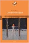 Paolo Mosca - La mantide religiosa
