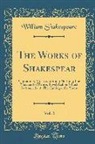 William Shakespeare - The Works of Shakespear, Vol. 2: Containing, Much ADO about Nothing; The Merchant of Venice; Love's Labour's Lost; As You Like It; The Taming of the S
