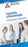 Edoardo Giusti, Mara Sebastiani - Coaching e psicoterapia. Trattamenti brevi complementari