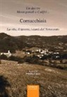 P. Caleri - Un due tre Montegemoli e Califrè... Cornacchiaia. La vita, il lavoro, i canti del Novecento