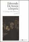 D. Divano - Edmondo De Amicis a Imperia. Catalogo dell'archivio