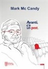 Mark Mc Candy - Avanti c'è un post