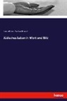Leopold von Sacher-Masoch - Jüdisches Leben in Wort und Bild