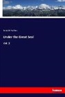 Joseph Hatton - Under the Great Seal