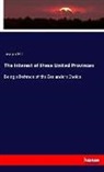 Joseph Hill - The Interest of these United Provinces