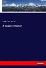 Sarah O. Jewett, Sarah Orne Jewett - A Country Doctor