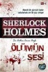 Arthur Conan Doyle - Sherlock Holmes - Ölümün Sesi