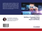 Lucas Agudiez Roitman - Building a Promising Future with Virtual and Augmented Reality