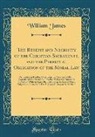 William James - The Benefit and Necessity of the Christian Sacraments, and the Perpetual Obligation of the Moral Law