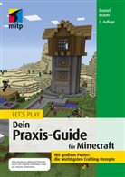 Daniel Braun - Let's Play. 
Dein Praxis-Guide für Minecraft