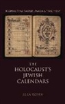 Alan Rosen - Holocaust''s Jewish Calendars