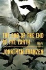 Jonathan Franzen - The End of the End of the World