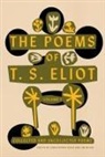 T S Eliot, T. S. Eliot, T. S./ Ricks Eliot, Jim McCue, Christopher Ricks - The Poems of T. S. Eliot