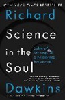 Richard Dawkins - Science in the Soul