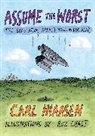 Roz Chast, Carl Hiaasen, Roz Chast - Assume the Worst