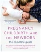 April Bolding, Janelle Durham, Ann Keppler, Penny Simkin, Janet Whalley - Pregnancy, Childbirth, and the Newborn : The Complete Guide