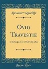 Alexander Radcliffe - Ovid Travestie