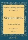 Richard Doddridge Blackmore - Springhaven, Vol. 1 of 3
