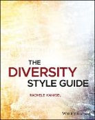 R Kanigel, Rachele Kanigel, Rachele (Assistant Professor of Journalis Kanigel, Kanigel Rachele - Diversity Style Guide