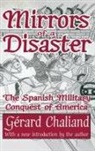 CHALIAND, Gerard Chaliand, Gérard Chaliand, Chaliand Gerard - Mirrors of a Disaster