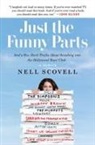 Nell Scovell, Scovell Nell - Just the Funny Parts