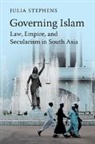 Julia Stephens, Julia (Rutgers University Stephens, STEPHENS JULIA - Governing Islam