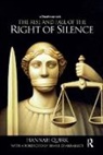 Hannah Quirk, Hannah (University of Manchester Quirk, Quirk Hannah - Rise and Fall of the Right of Silence