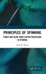Ashok R Khare, Ashok R. Khare - Principles of Spinning