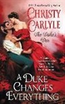 Christy Carlyle, Carlyle Christy - A Duke Changes Everything