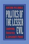 Pelinka, Anton Pelinka - Politics of the Lesser Evil