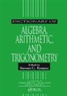 Steven G. Krantz, Steven G. (Washington University Krantz, Gunnar Stefansson, Steven G Krantz, Steven G. Krantz - Dictionary of Algebra, Arithmetic, and Trigonometry