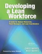 Harris, Chris Harris, Chris (Harris Lean Systems Harris, Chris (University of Liverpool Harris, Chris Harris Harris, Rick Harris... - Developing a Lean Workforce
