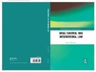 WISEHART, Daniel Wisehart, Daniel (European Court of Human Rights) Wisehart - Drug Control and International Law