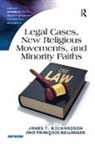James T. Bellanger Richardson, Francois Bellanger, François Bellanger, James T. Richardson, Richardson James T. - Legal Cases, New Religious Movements, and Minority Faiths