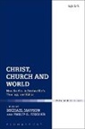 Michael Mawson, Dr. Philip G. Mawson Ziegler, Philip G Ziegler, Dr. Michael Mawson, Michael Mawson, Michael (Charles Sturt University Mawson... - Christ, Church and World
