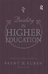 Ruben, Brent D Ruben, Brent D. Ruben, Francis L. Lawrence, Brent D. Ruben - Quality in Higher Education