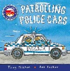 Tony Mitton, Ant Parker - Amazing Machines: Patrolling Police Cars