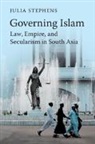 Julia Stephens, Julia (Rutgers University Stephens, STEPHENS JULIA - Governing Islam