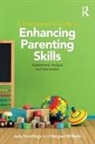 Hutchings, Judy Hutchings, Judy (University of Bangor Hutchings, Judy (University of Bangor UK) Hutchings, Hutchings Judy, Margiad Williams - Practitioner's Guide to Enhancing Parenting Skills