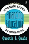 Quade, Quentin Quade, Quentin L. Quade - Financing Education