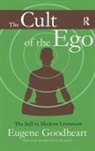 Eugene Goodheart, Eugene Goodheart, Professor Eugene Goodheart, Goodheart Eugene - Cult of the Ego