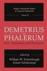 William W. Schutrumpf Fortenbaugh, Eckart Sch trumpf, Eckart Schï¿½trumpf, Eckart Sch�trumpf, SCHUTRUMPF, Eckart Schutrumpf... - Demetrius of Phalerum