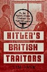 Tim Tate, Tate Tim - Hitler's British Traitors