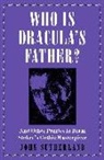 John Sutherland, Jon Sutherland - Who Is Dracula's Father?